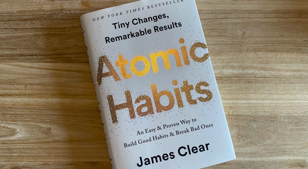 Book Summary: Atomic Habits by James Clear